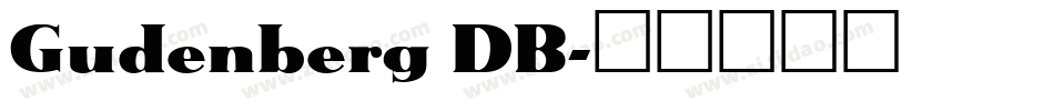 Gudenberg DB字体转换